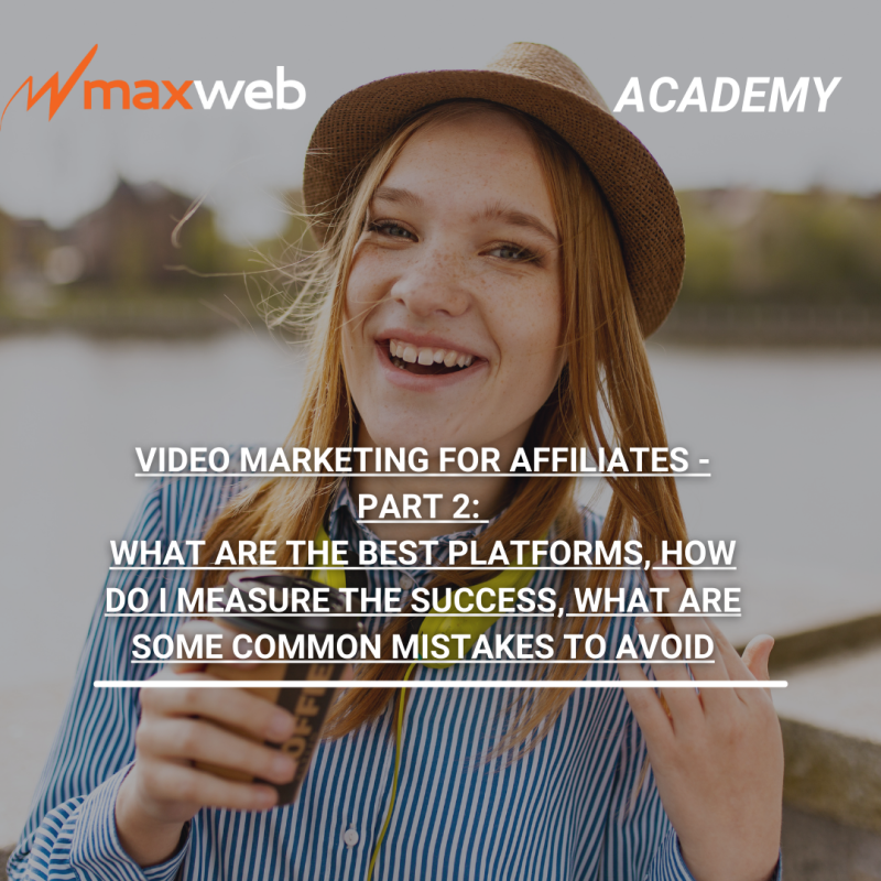 Video Marketing for Affiliates - Part 2: What are the best platforms ...