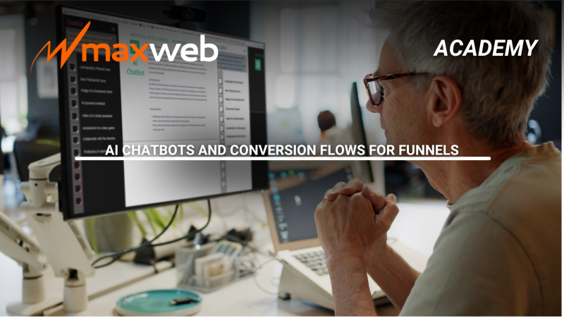 AI Chatbots and Conversion Flows for Funnels | MaxWeb Inc Affiliate Network